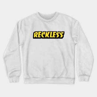 Reckless Skater Crewneck Sweatshirt